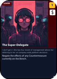 The Super-Delegate